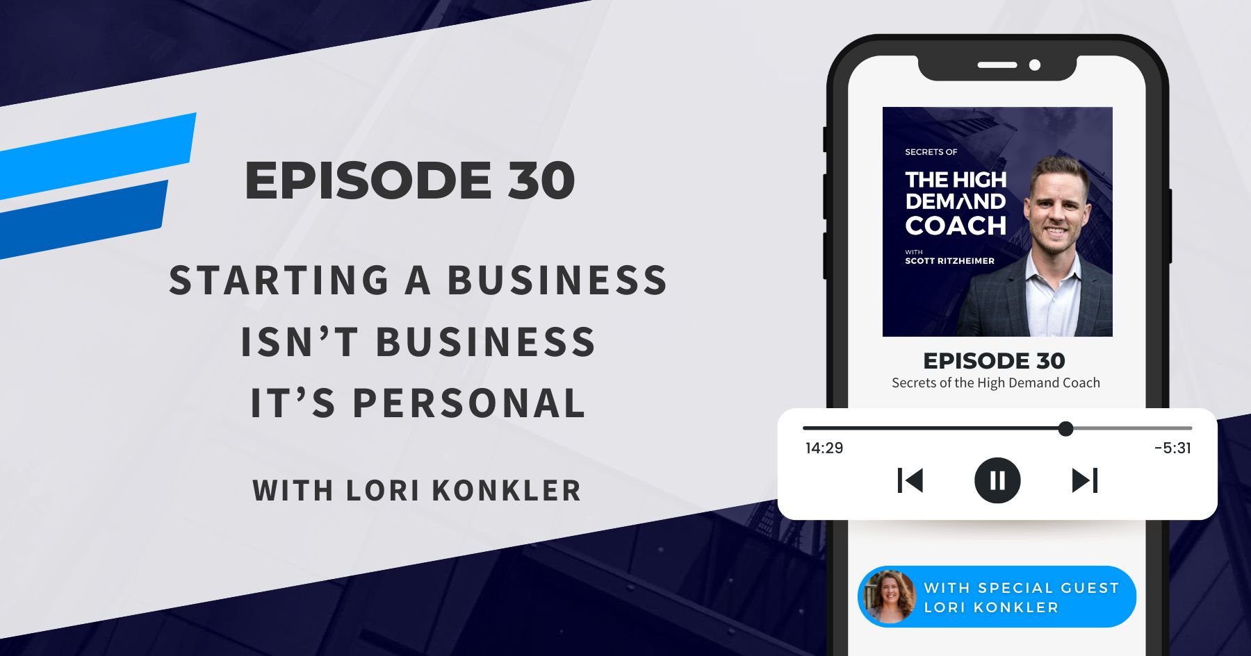 Starting a Business Isn’t Business. It’s Personal. with Lori Konkler ...